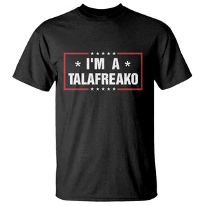 I Am A Talafreako James Talarico T Shirt US Senate Texas Election