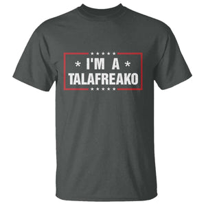 I Am A Talafreako James Talarico T Shirt US Senate Texas Election