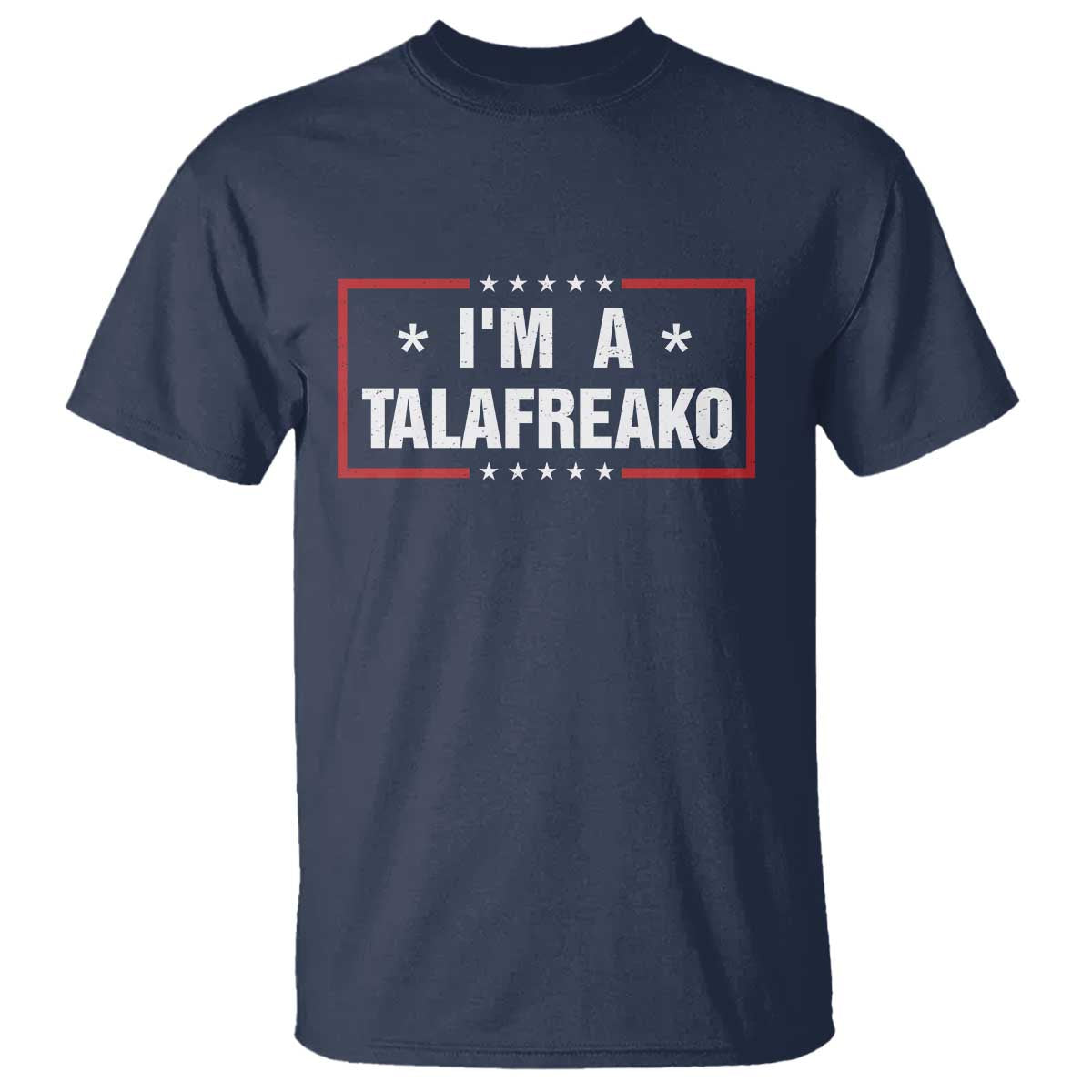 I Am A Talafreako James Talarico T Shirt US Senate Texas Election