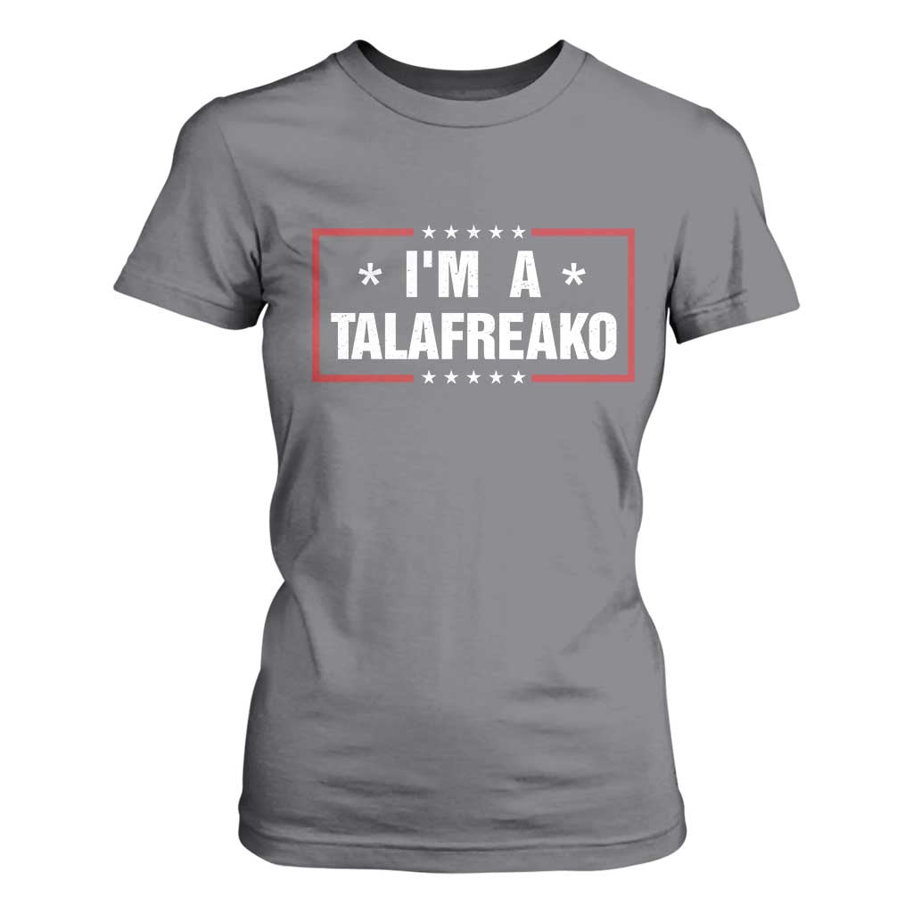 I Am A Talafreako James Talarico T Shirt For Women US Senate Texas Election