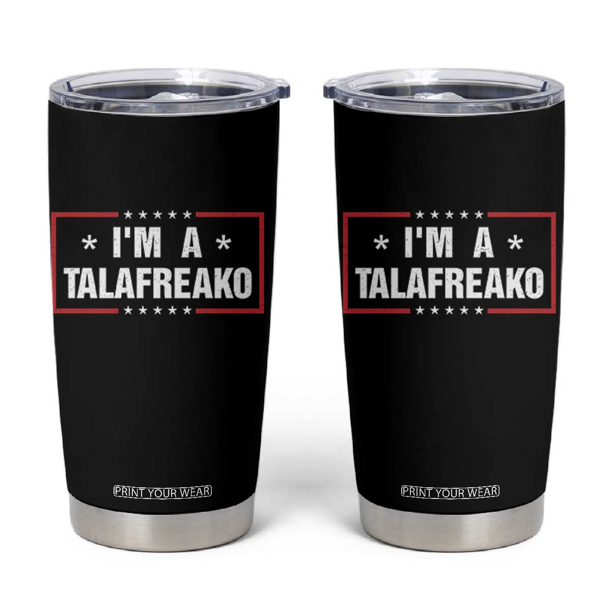 I Am A Talafreako James Talarico Tumbler Cup US Senate Texas Election