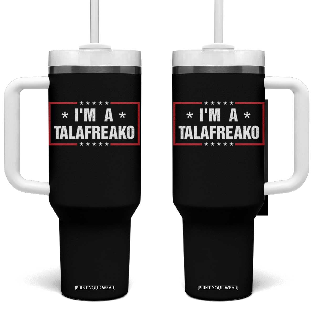 I Am A Talafreako James Talarico Tumbler With Handle US Senate Texas Election TS11 One Size: 40 oz Black Print Your Wear