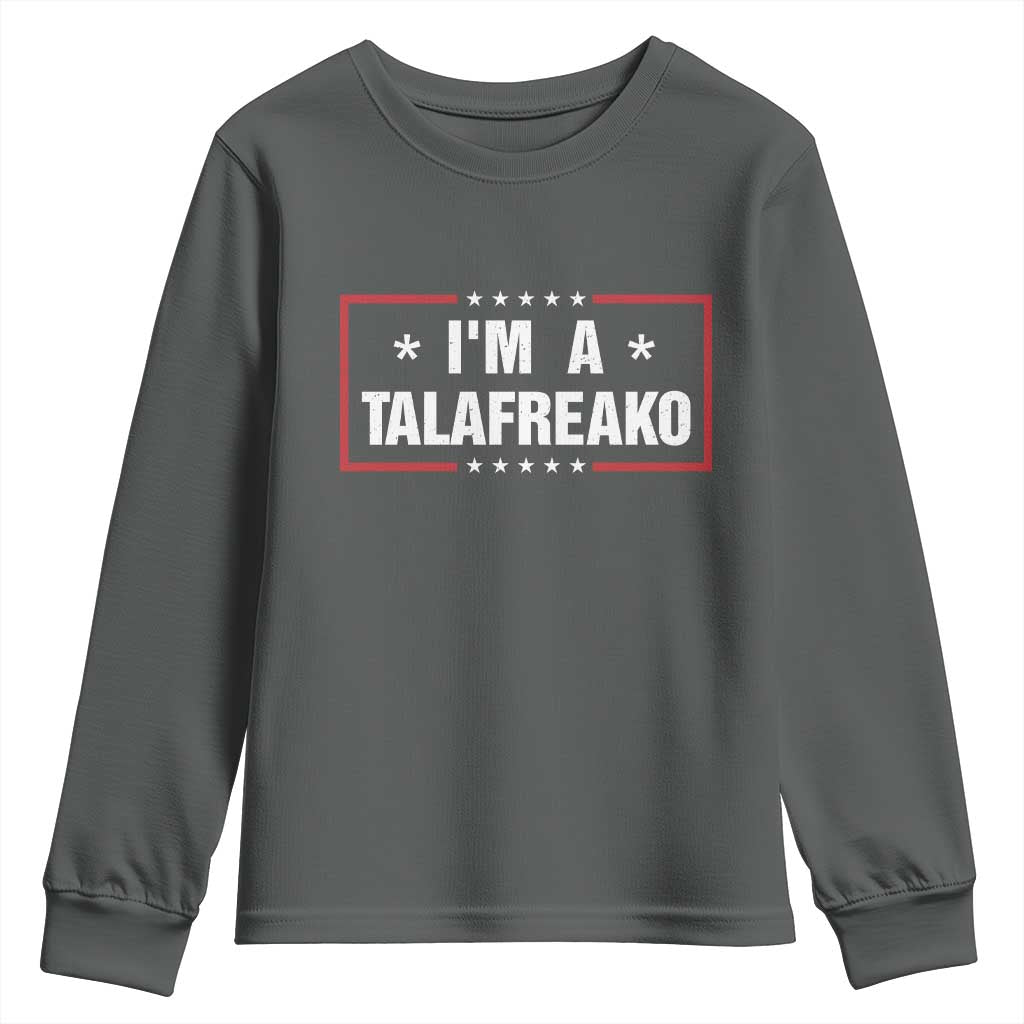 I Am A Talafreako James Talarico Youth Sweatshirt US Senate Texas Election