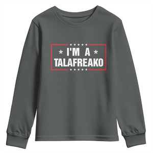I Am A Talafreako James Talarico Youth Sweatshirt US Senate Texas Election