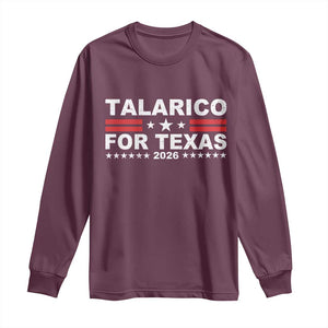 Talarico For Texas US Senate 2026 Long Sleeve Shirt James Talarico Support