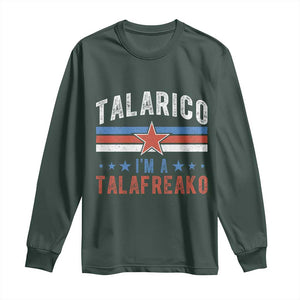 I Am A Talafreako James Talarico Long Sleeve Shirt US Senate Texas