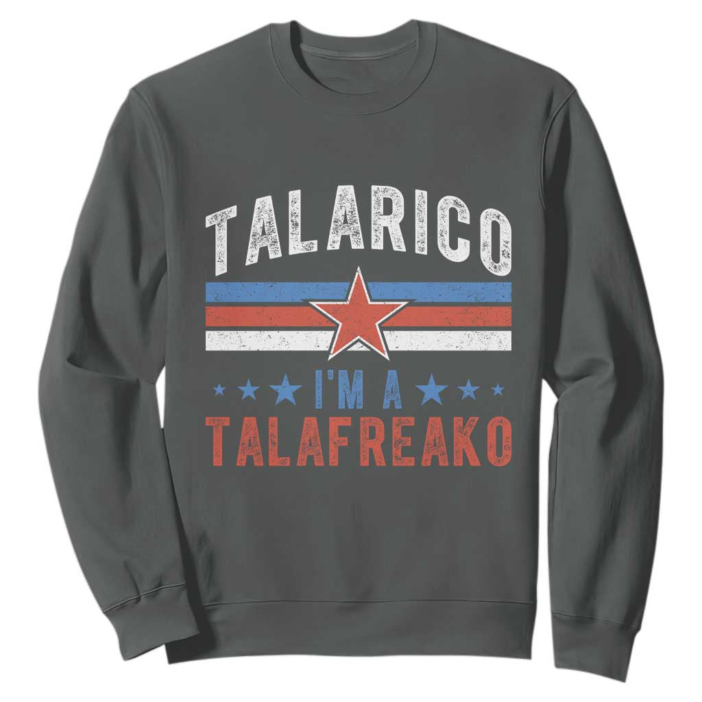 I Am A Talafreako James Talarico Sweatshirt US Senate Texas