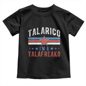 I Am A Talafreako James Talarico Toddler T Shirt US Senate Texas
