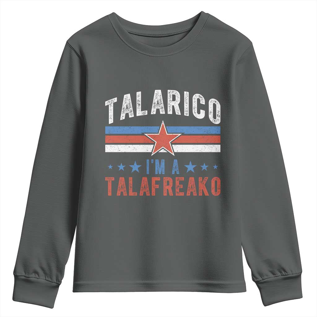 I Am A Talafreako James Talarico Youth Sweatshirt US Senate Texas