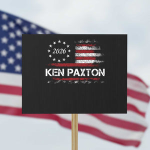 Ken Paxton for Texas Senate Protest Sign US Senator Campaign Vintage American Flag