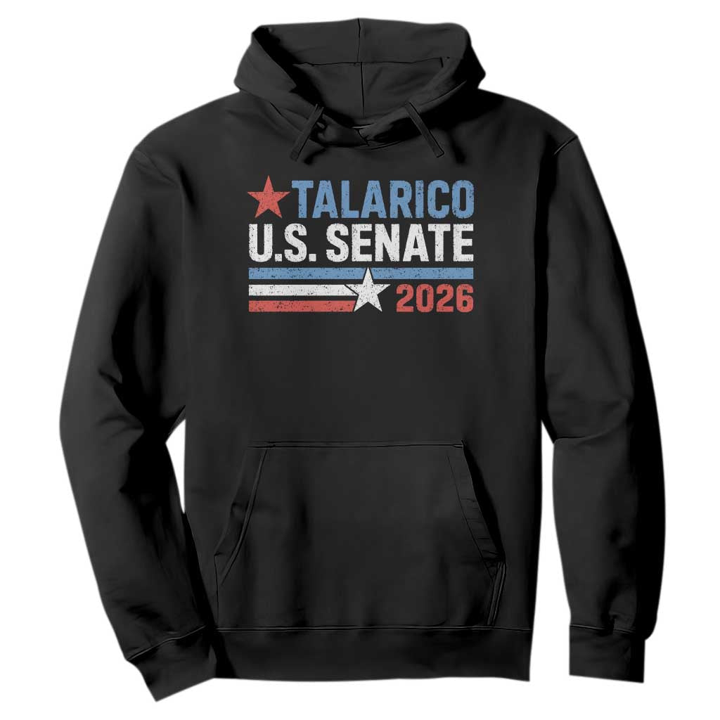 James Talarico US Senate 2026 Hoodie Texas Senate Race Stars and Stripes