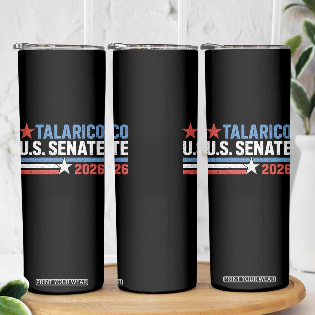 James Talarico US Senate 2026 Skinny Tumbler Texas Senate Race Stars and Stripes