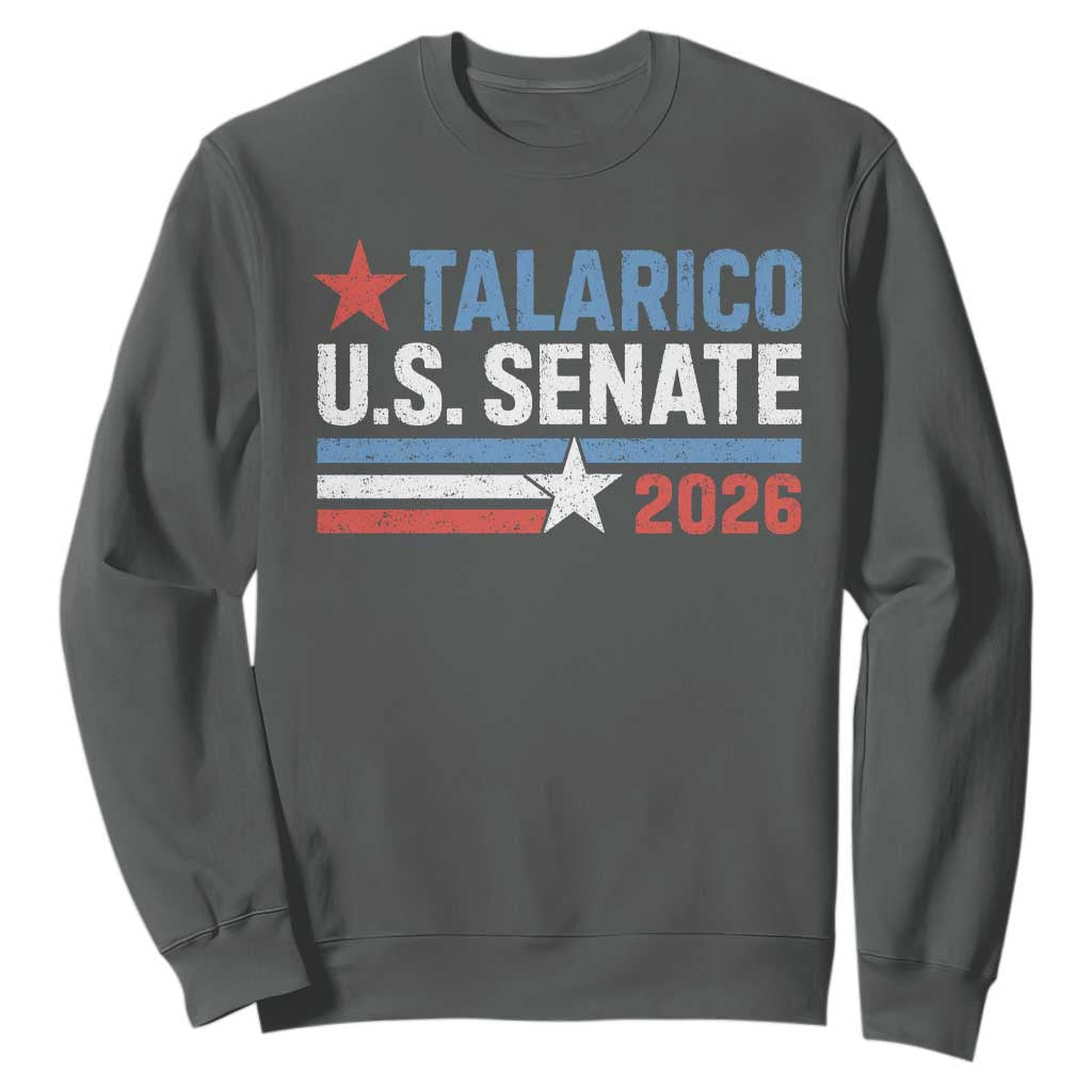 James Talarico US Senate 2026 Sweatshirt Texas Senate Race Stars and Stripes