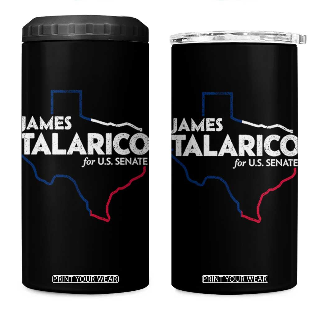 James Talarico for US Senate 4 in 1 Can Cooler Tumbler Texas Senate Race 2026