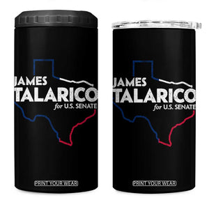 James Talarico for US Senate 4 in 1 Can Cooler Tumbler Texas Senate Race 2026