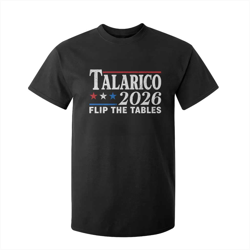James Talarico 2026 Flip The Tables T Shirt For Kid Texas Senate