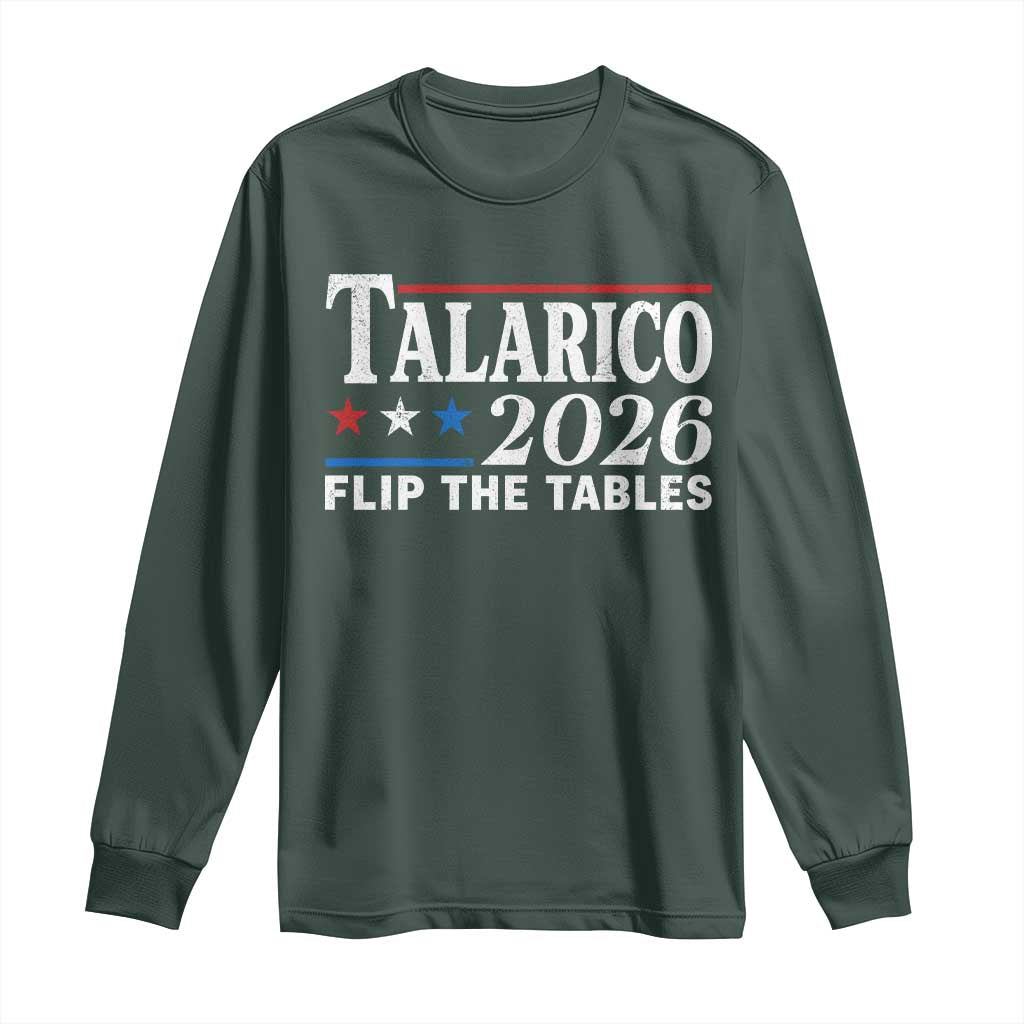James Talarico 2026 Flip The Tables Long Sleeve Shirt Texas Senate