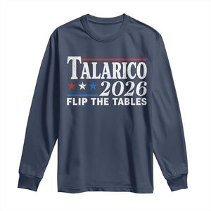 James Talarico 2026 Flip The Tables Long Sleeve Shirt Texas Senate