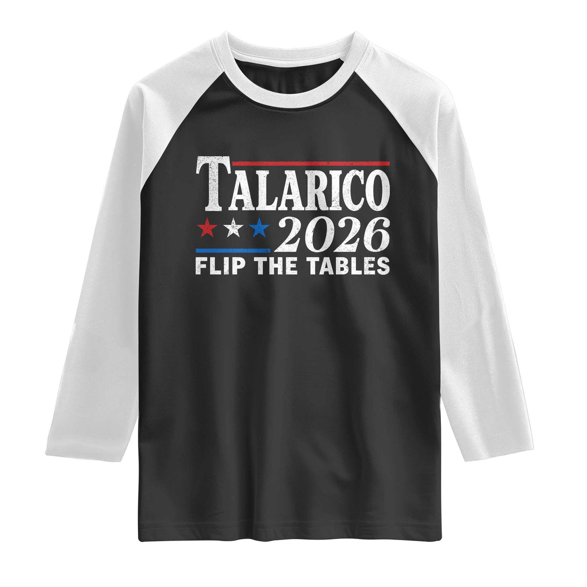 James Talarico 2026 Flip The Tables Raglan Shirt Texas Senate