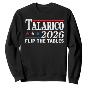 James Talarico 2026 Flip The Tables Sweatshirt Texas Senate