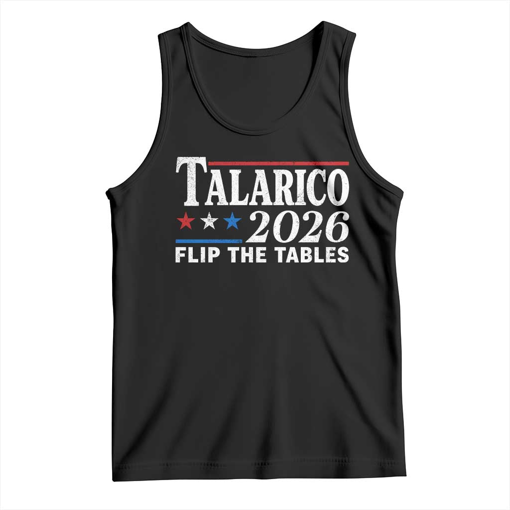 James Talarico 2026 Flip The Tables Tank Top Texas Senate TS11 Black Print Your Wear