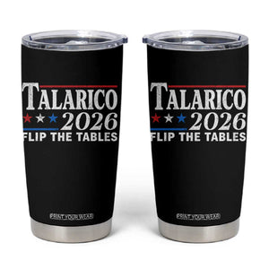 James Talarico 2026 Flip The Tables Tumbler Cup Texas Senate