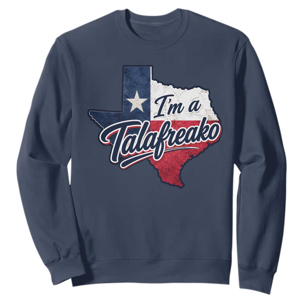 I Am A Talafreako James Talarico Sweatshirt US Senate Vintage Texas Map