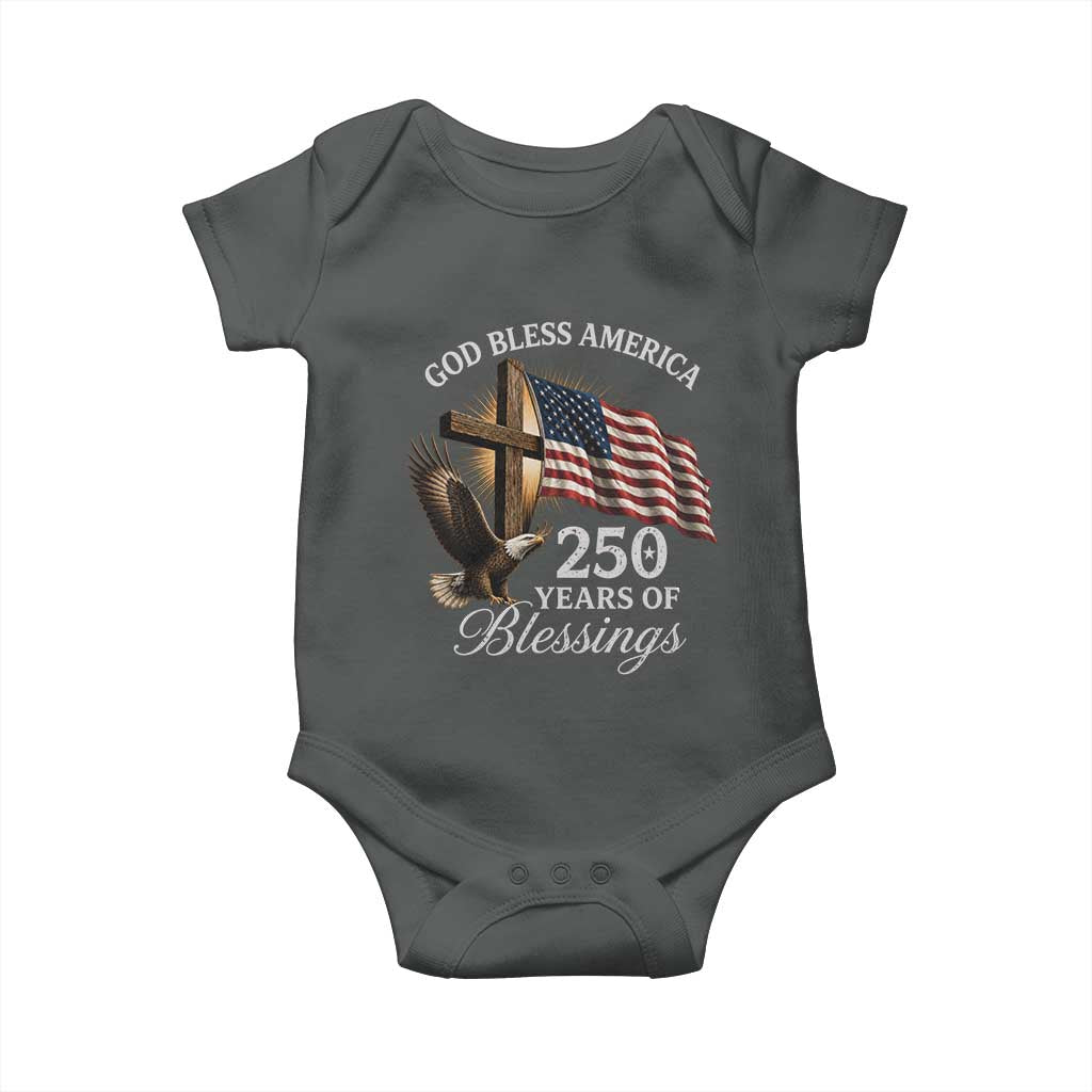 God Bless America 250 Years Of Blessings Baby Onesie US 250th Anniversary Bald Eagle American Flag