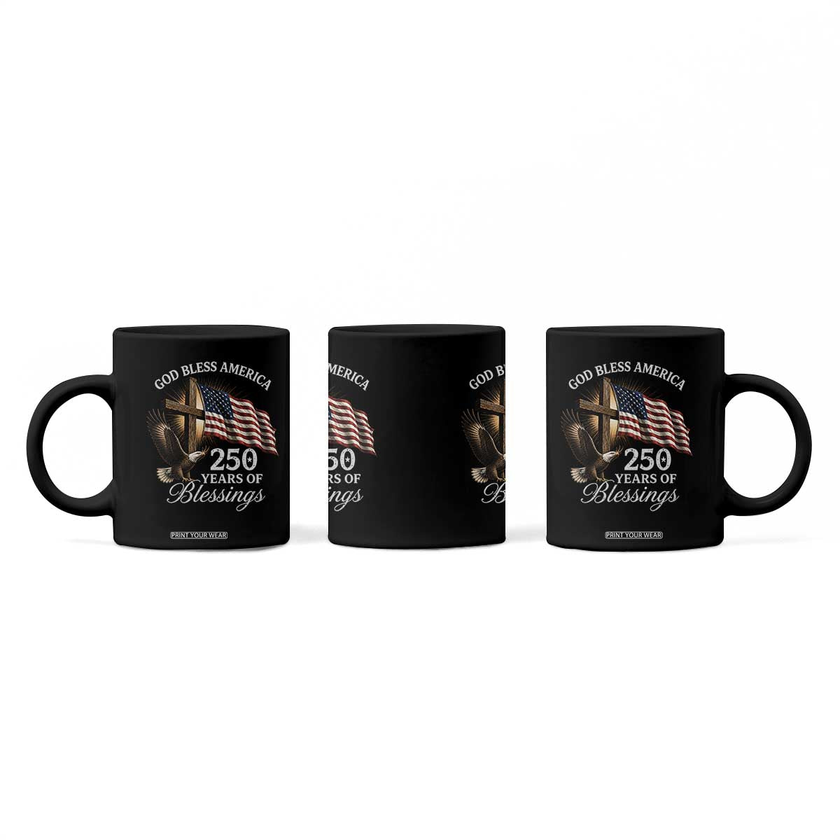 God Bless America 250 Years Of Blessings Coffee Mug US 250th Anniversary Bald Eagle American Flag