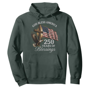 God Bless America 250 Years Of Blessings Hoodie US 250th Anniversary Bald Eagle American Flag
