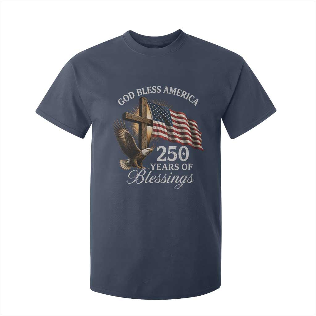 God Bless America 250 Years Of Blessings T Shirt For Kid US 250th Anniversary Bald Eagle American Flag