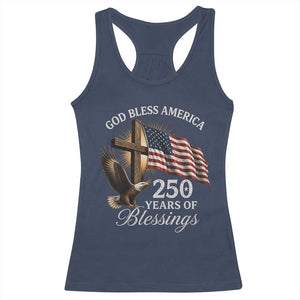 God Bless America 250 Years Of Blessings Racerback Tank Top US 250th Anniversary Bald Eagle American Flag