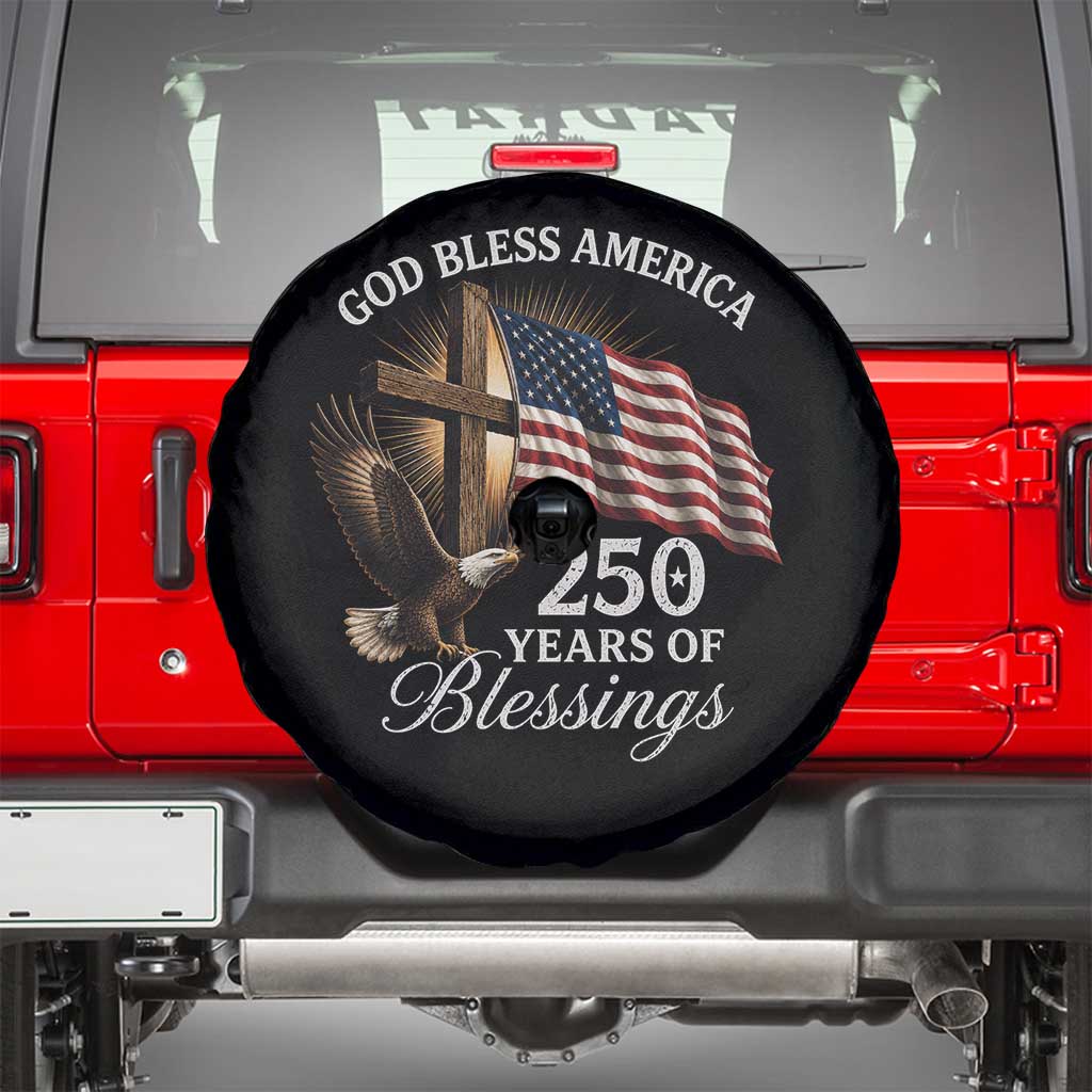 God Bless America 250 Years Of Blessings Spare Tire Cover US 250th Anniversary Bald Eagle American Flag