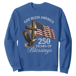 God Bless America 250 Years Of Blessings Sweatshirt US 250th Anniversary Bald Eagle American Flag
