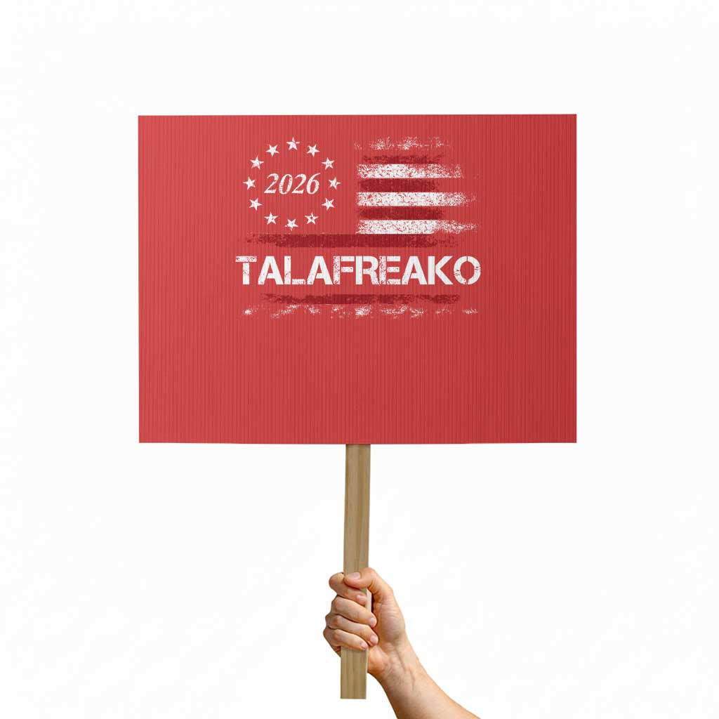 Talafreako James Talarico 2026 Protest Sign US Senate Texas Vintage American Flag