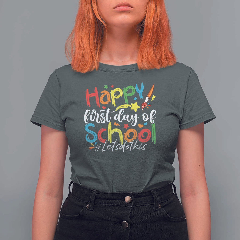 Happy First Day Of School T Shirt For Women Artists Brushes Art Class TS11 Dark Heather Print Your Wear