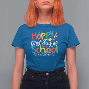 Happy First Day Of School T Shirt For Women Artists Brushes Art Class TS11 Royal Blue Print Your Wear