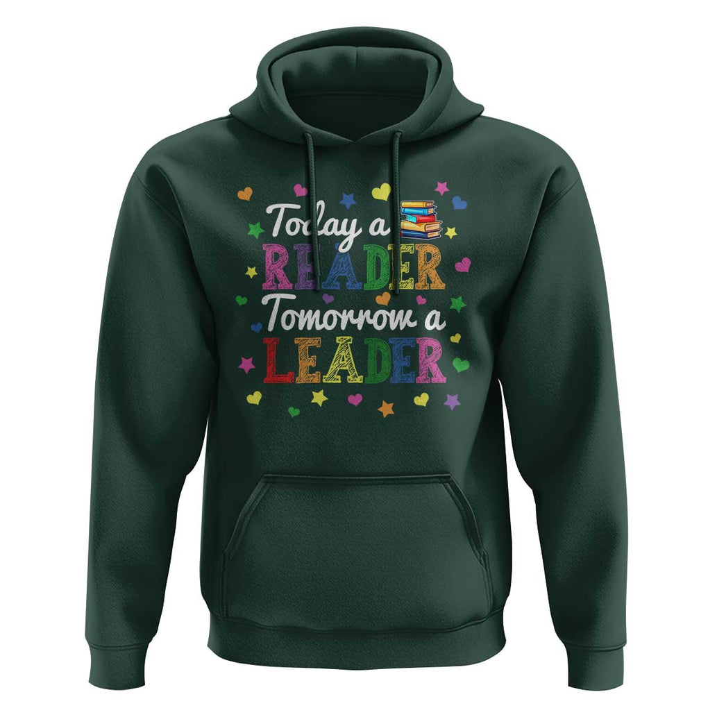 Literature Book Reading Hoodie Today A Reader Tomorrow A Leader TS11 Dark Forest Green Print Your Wear