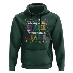 Literature Book Reading Hoodie Today A Reader Tomorrow A Leader TS11 Dark Forest Green Print Your Wear
