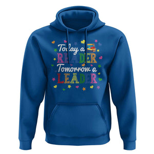 Literature Book Reading Hoodie Today A Reader Tomorrow A Leader TS11 Royal Blue Print Your Wear
