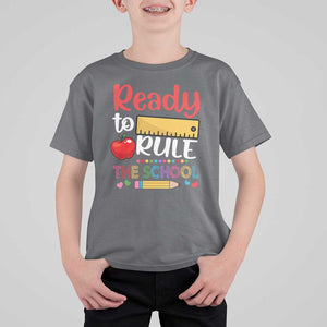 Ready To Rule The School T Shirt For Kid First Day Of School Ruler TS11 Charcoal Print Your Wear