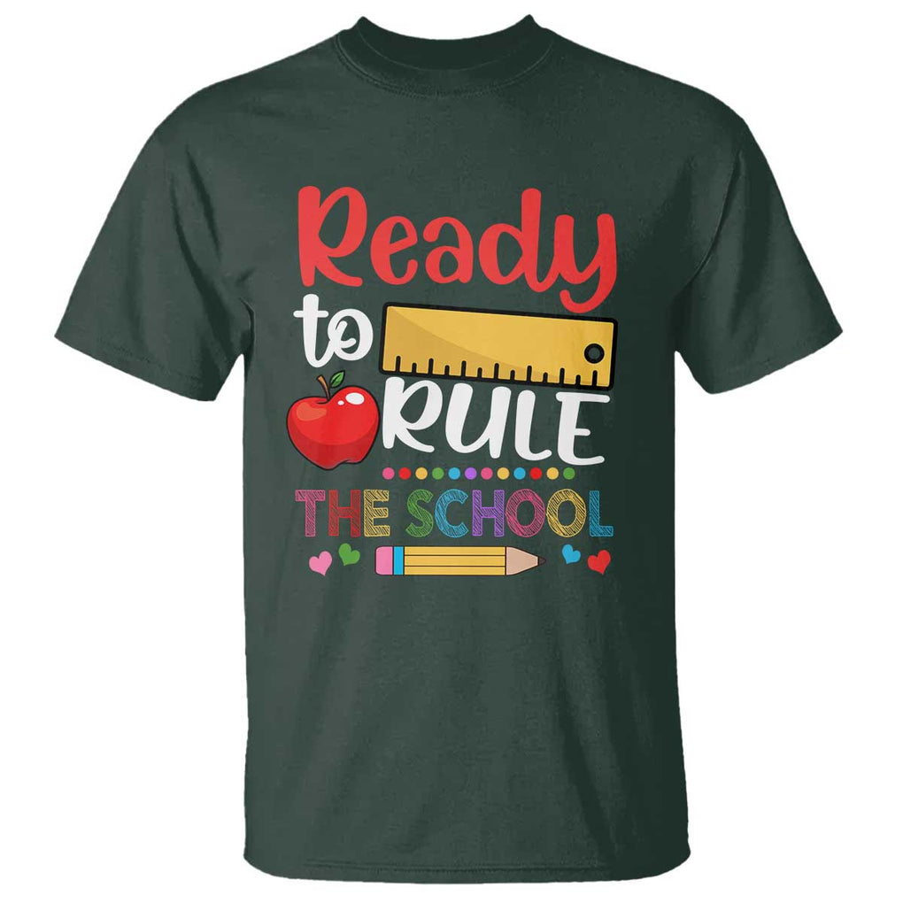 Ready To Rule The School T Shirt First Day Of School Ruler TS11 Dark Forest Green Print Your Wear