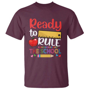 Ready To Rule The School T Shirt First Day Of School Ruler TS11 Maroon Print Your Wear
