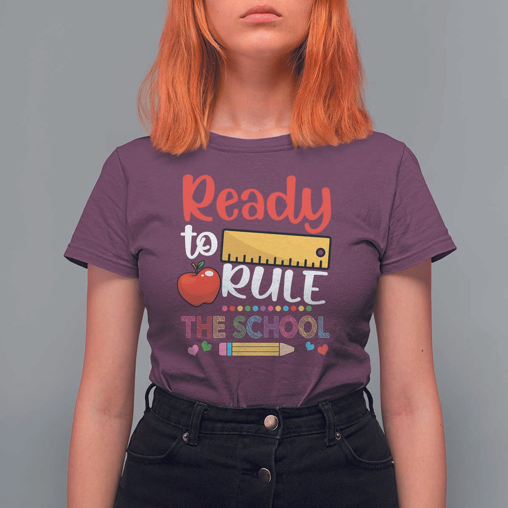 Ready To Rule The School T Shirt For Women First Day Of School Ruler TS11 Maroon Print Your Wear
