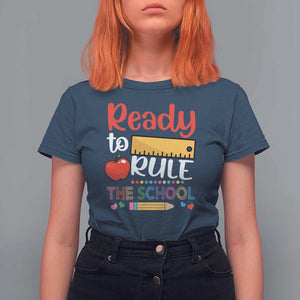 Ready To Rule The School T Shirt For Women First Day Of School Ruler TS11 Navy Print Your Wear