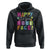 First Day Of School Hoodie Happy To See Your Face Note Flower TS11 Black Print Your Wear
