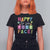 First Day Of School T Shirt For Women Happy To See Your Face Note Flower TS11 Black Print Your Wear