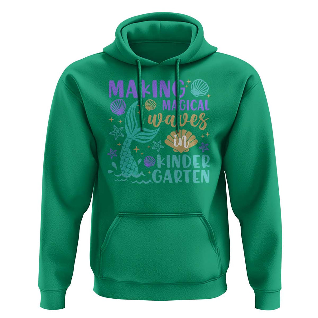 Making Magical Waves In Kindergarten Hoodie Mythical Mermaid Seashell Starfish TS11 Irish Green Print Your Wear