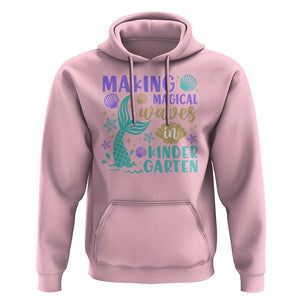 Making Magical Waves In Kindergarten Hoodie Mythical Mermaid Seashell Starfish TS11 Light Pink Print Your Wear
