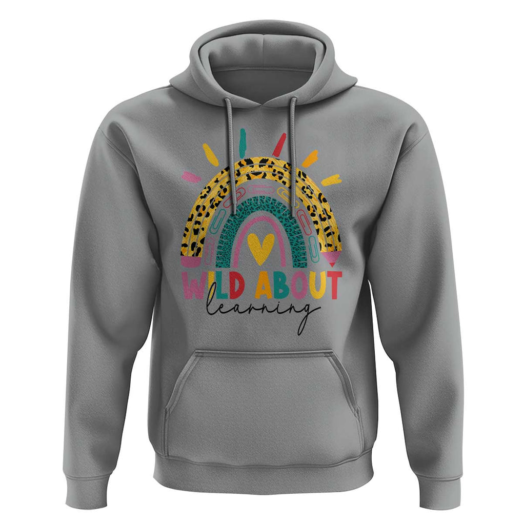 Back To School Hoodie Wild About Learning Leopard Rainbow TS11 Sport Gray Print Your Wear